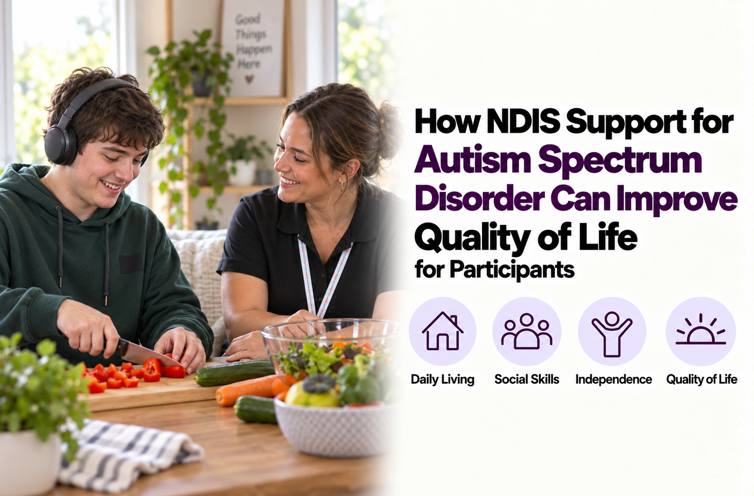 How NDIS Support for Autism Spectrum Disorder Can Improve the Quality of Life for Participants
