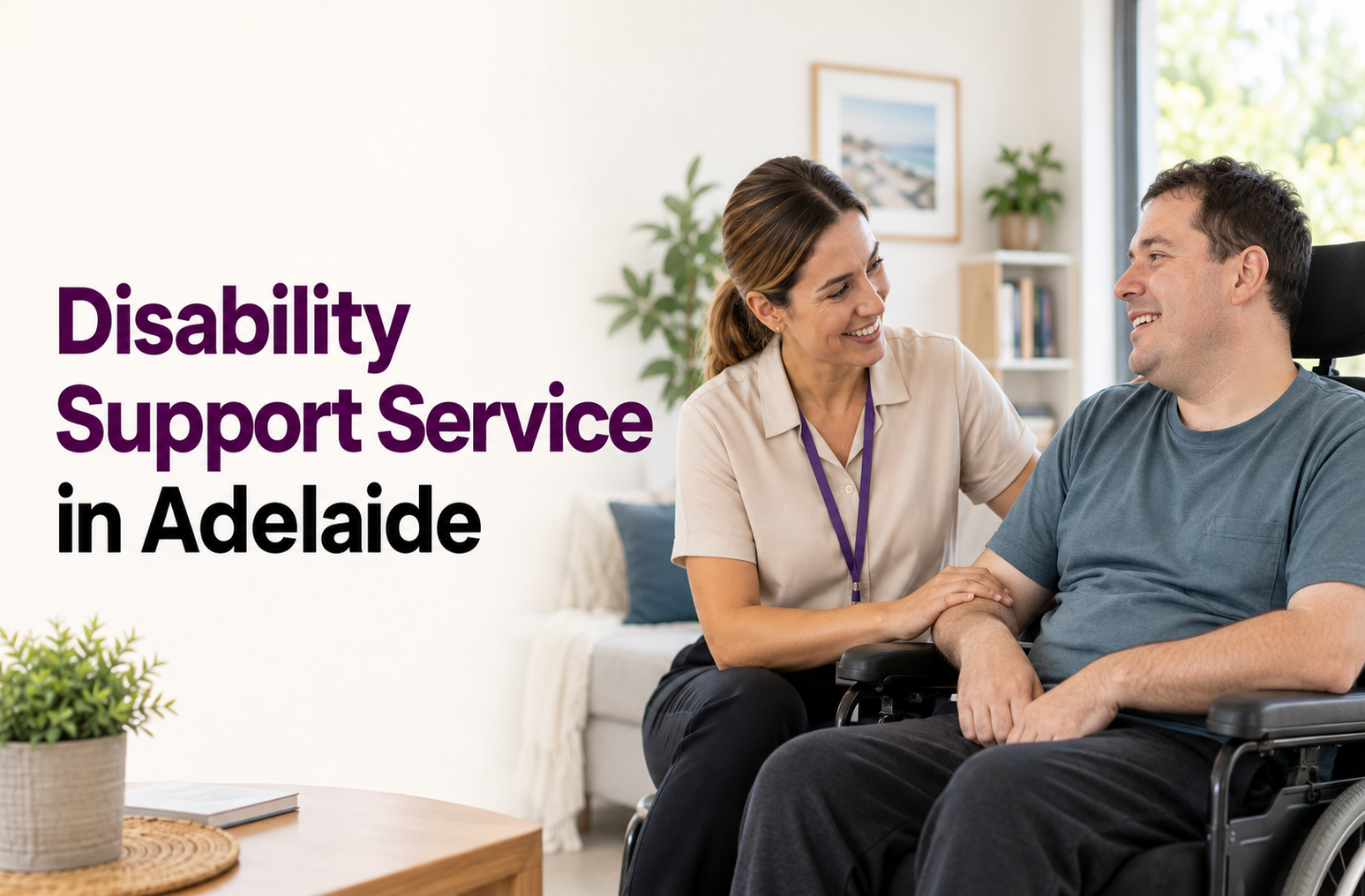 Disability Support Service in Adelaide